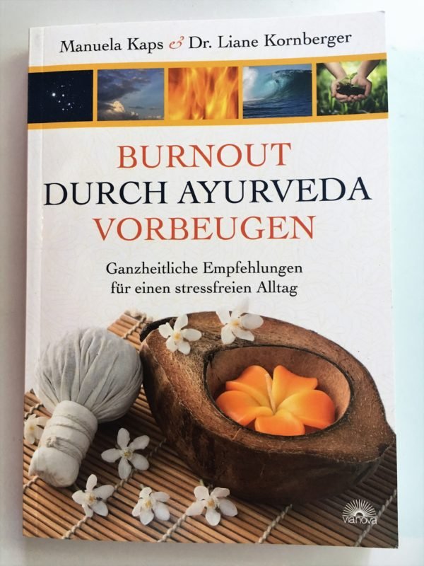 Burnout durch Ayurveda vorbeugen - Mana Kendra GmbH