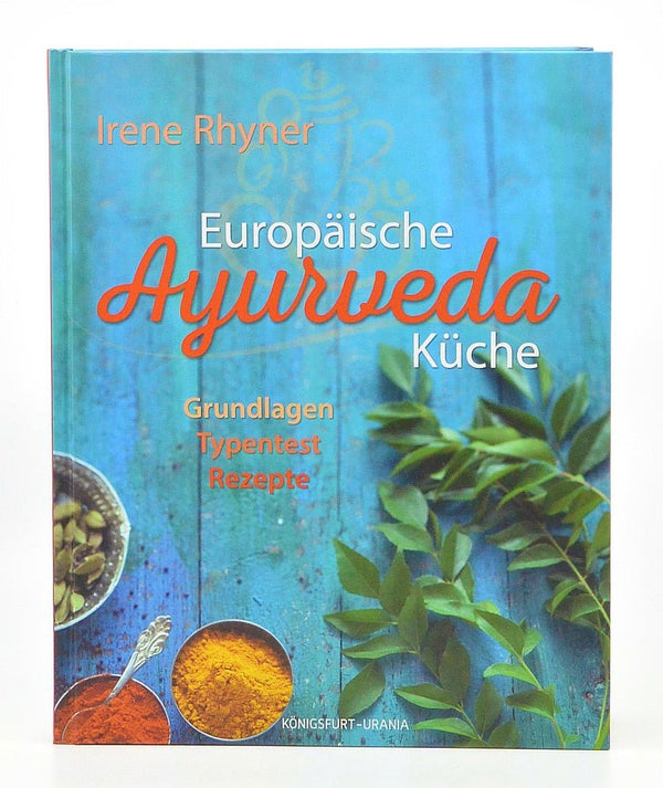 Europäische Ayurveda-Küche - Mana Kendra GmbH