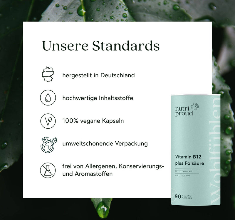 Nutriproud GmbH - Wohlfühlen: Vitamin B12 mit Folsäure + B6 + Calcium