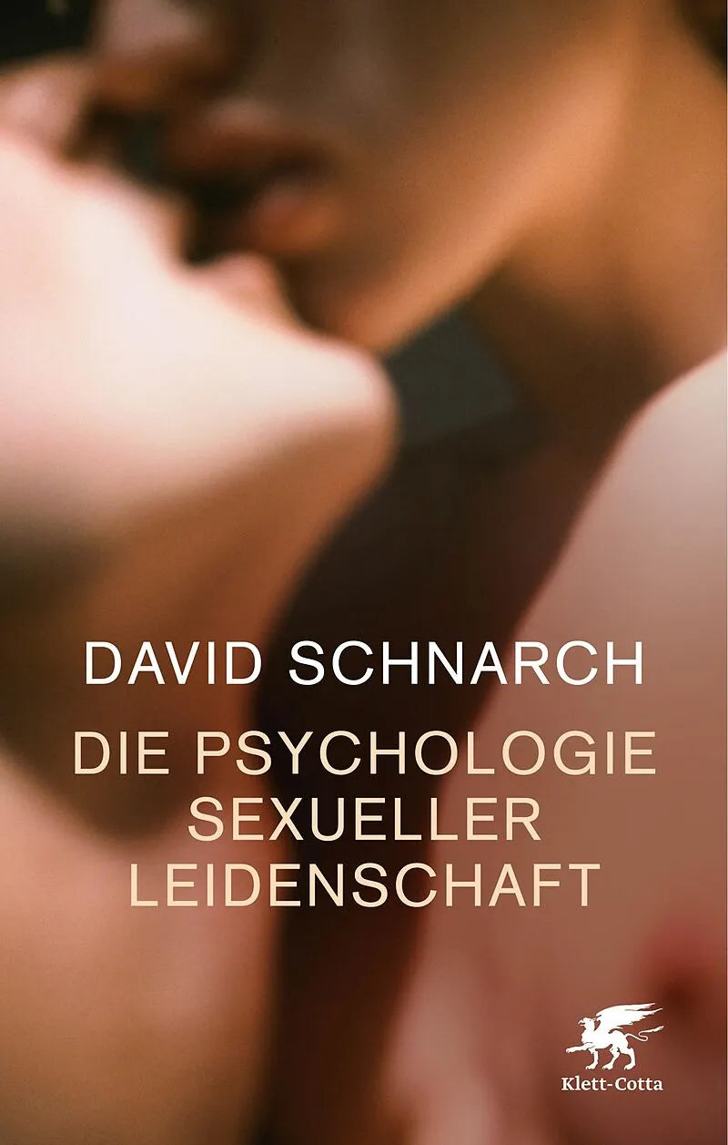 La psychologie de la passion sexuelle, David Morris Schnarch