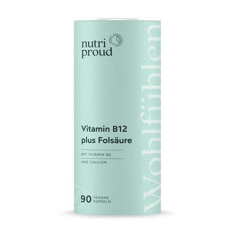 Nutriproud GmbH - Wohlfühlen: Vitamin B12 mit Folsäure + B6 + Calcium