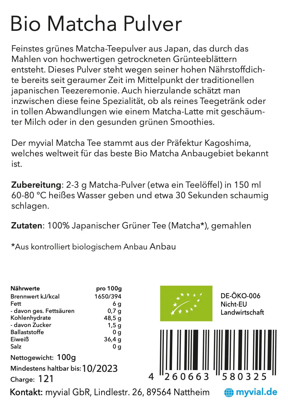 Bio Matcha Pulver von myvial, 100g, hochwertiges japanisches Matcha Pulver für Energie, Fettverbrennung und veganes Tee-Getränk