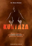 Buchcover von Deborah Sundal: Kunyaza – Afrikanische Liebeskunst für weibliche Lust, multiple Orgasmen und erfüllte Intimität