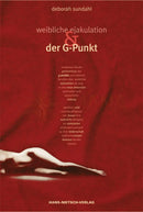 Buchcover "Weibliche Ejakulation und G-Punkt" von Deborah Sundal, Standardwerk über weibliche Sexualität und Lust, geöffnete Buchseite